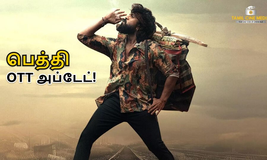 Peddi OTT Release
