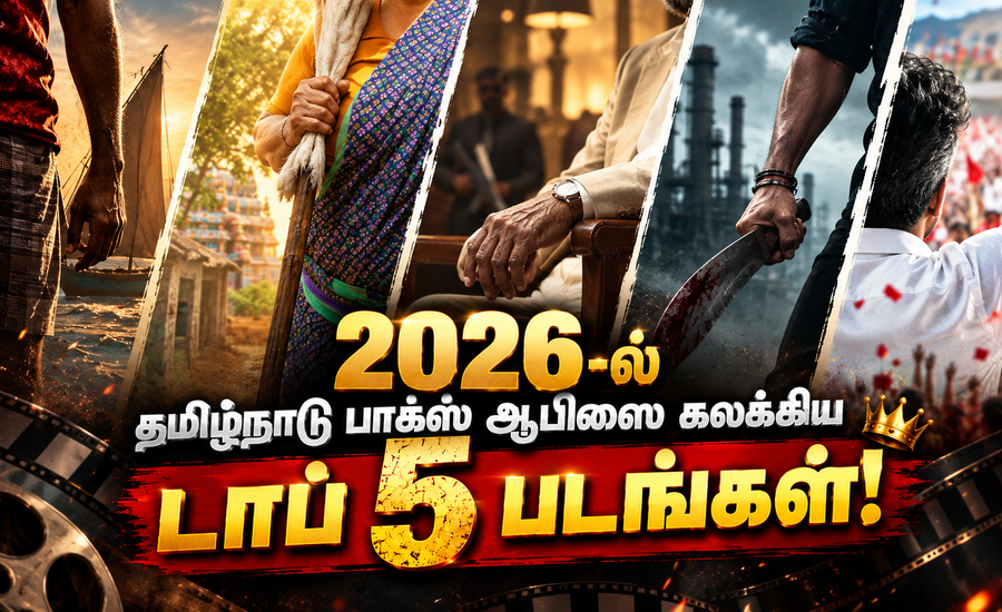 Tamil Cinema Box Office 2026 Top 5